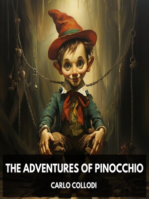 cover image of The Adventures of Pinocchio (Unabridged)